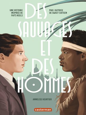 cover image of Des Sauvages et des hommes